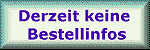 keine bestellinfos