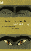 Gernhardt: Lug und Trug