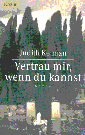 Kelman: Vertrau mir, ...