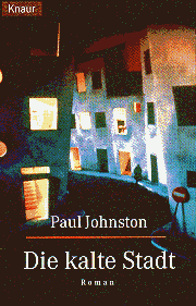 Paul Johnston: Die kalte Stadt