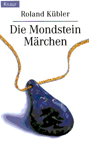 Kübler: Mondsteinmärchen