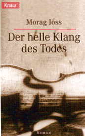 Morag Joss: Der helle Klang des Todes