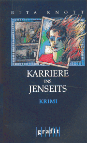 Knott: Karriere ins Jenseits