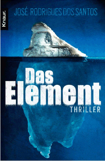 José Rodrigues dos Santos: Das Element