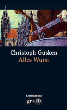 Christoph Güsken: Alles Wurst 