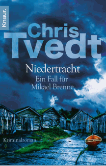 Chris Tvedt: Niedertracht