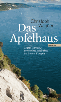 Christoph Wagner: Das Apfelhaus