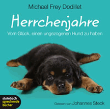 Michael Frey Dodillet: Herrchenjahre