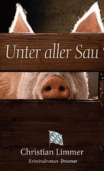 Christian Limmer: Unter aller Sau