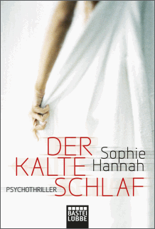 Sophie Hannah: Der kalte Schlaf