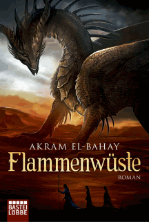 Akram El-Bahay: Flammenwüste