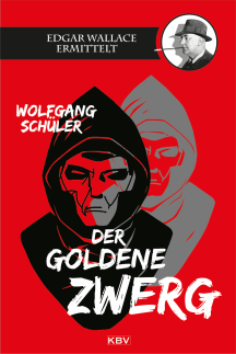 Wolfgang Schüler: Der goldene Zwerg