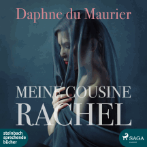 Daphne du Maurier: Meine Cousine Rachel