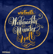 wortweit-Verlag: wortweits WeihnachtsWunderWelt