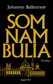 Johannes Ballestrem: Somnambulia