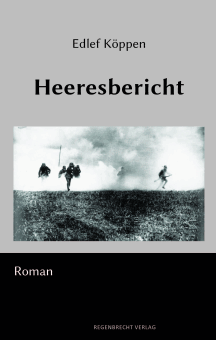 Edlef Köppen: Heeresbericht