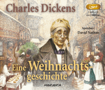 Charles Dickens: Eine Weihnachtsgeschichte