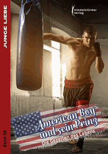 Matt Grey: American Boy und sein Prinz 3 – Die Gezeiten des Lebens