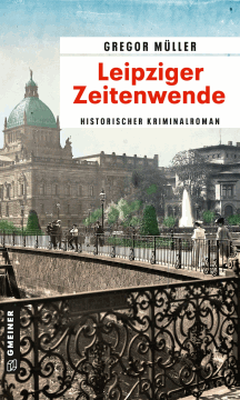 Gregor Müller: Leipziger Zeitenwende