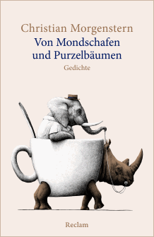 Christian Morgenstern: Von Mondschafen und Purzelbäumen