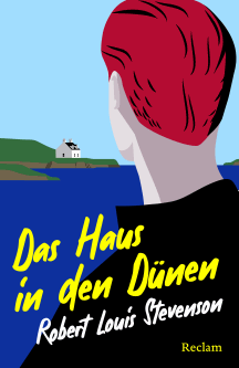 Robert Louis Stevenson: Das Haus in den Dünen
