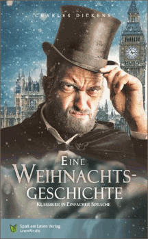 Charles Dickens: Eine Weihnachtsgeschichte
