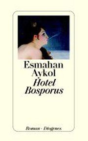 E. Aykol: Hotel Bosporus