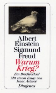 Einstein/Freud: Warum Krieg?
