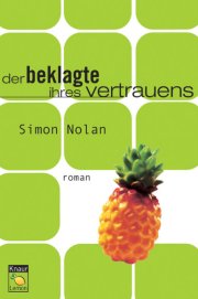 Nolan: Der Beklagte ihres Vertrauens