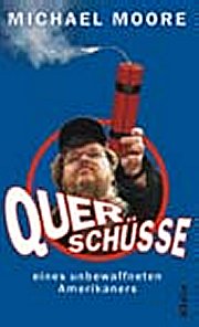 Moore: Querschüsse