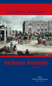 Charles Dickens: Nicholas Nickleby