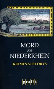 grafit: Mord am Niederrhein