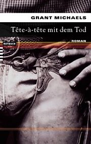 Grant Michaels: Tête-à-Tête mit dem Tod