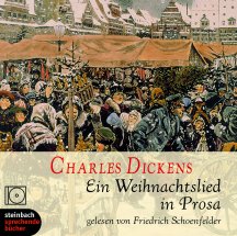 Charles Dickens: Weihnachtslied in Prosa