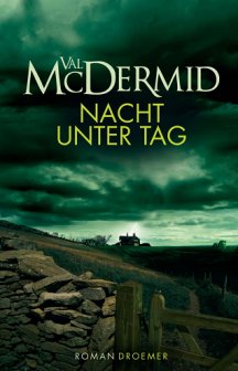 McDermid: Nacht unter Tag