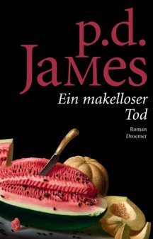 P.D. James: Ein makelloser Tod