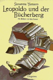 Tamaro: Leopoldo u.d. Bücherberg