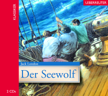 Jack London: Der Seewolf – CD