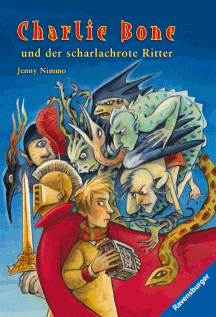 Jenny Nimmo: Charlie Bone und der scharlachrote Ritter