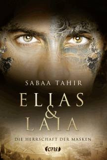 Sabaa Tahir: Die Herrschaft der Masken