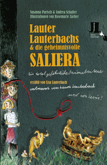 Susanna Partsch & Andrea Schaller: Lauter Lauterbachs und die geheimnisvolle Saliera