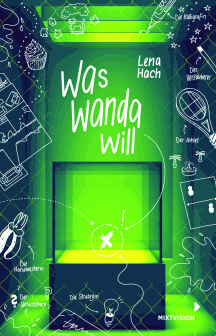 Lena Hach: Was Wanda will