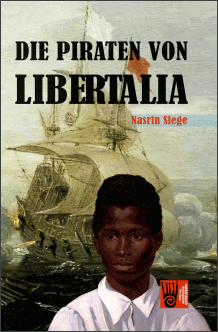Nasrin Siege: Die Piraten von Libertalia - Neuausgabe 2023