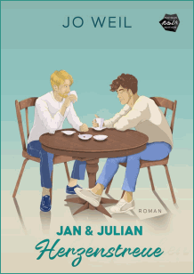 Jo Weil: Jan und Julian 5: Herzenstreue
